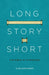 Long Story Short