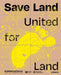 Save Land (Bilingual edition)