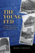The Young Fed