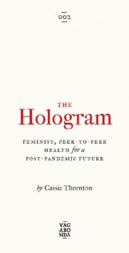 The Hologram