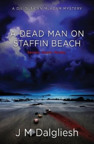 A Dead Man on Staffin Beach: A D.I. Duncan McAdam Mystery: 5 (The Misty Isle