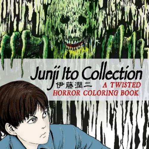 Junji Ito Collection: A Twisted Horror Coloring Book