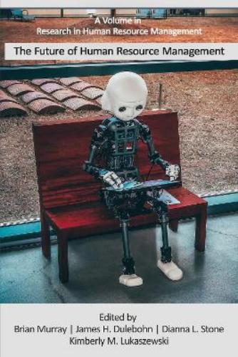 The Future of Human Resource Management