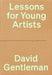 Lessons for Young Artists