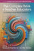 The Complex Work of Teacher Educators