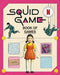 The Squid Game Book of Games