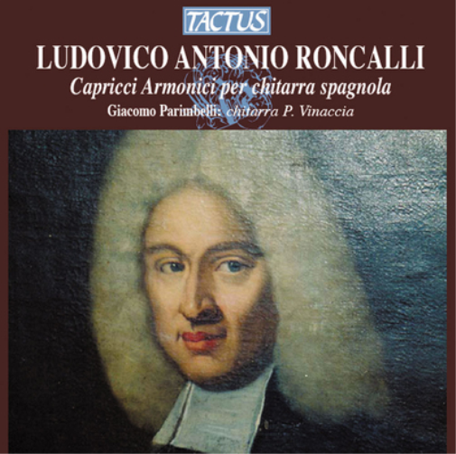 Ludovico Antonio Roncalli: Capricci Armonici Per Chitarra...
