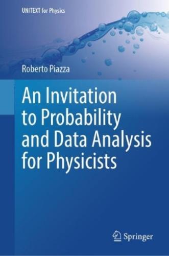 An Invitation to Probability and Data Analysis for Physicists