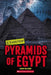 Pyramids of Egypt (Unsolved)