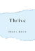 Thrive (Paperback)