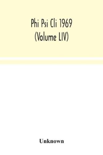 Phi Psi Cli 1969 (Volume LIV)