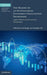 The Making of an International Investment Facilitation Framework