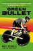 The Green Bullet