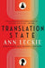 Translation State (Radch-reeks