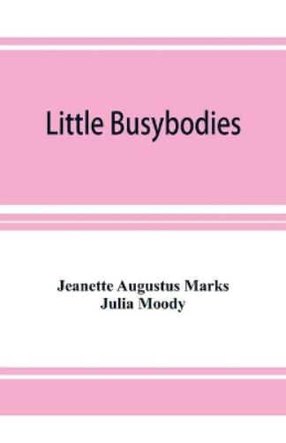 Little Busybodies