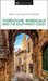 DK Eyewitness Dordogne, Bordeaux and the Southwest Coast (Travel Guide