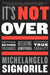 It's Not Over