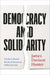 Democracy and Solidarity
