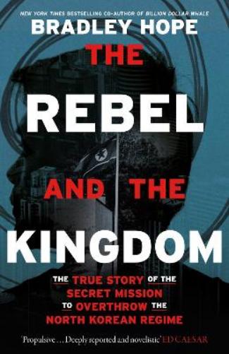 The Rebel and the Kingdom