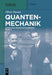 Quantenmechanik