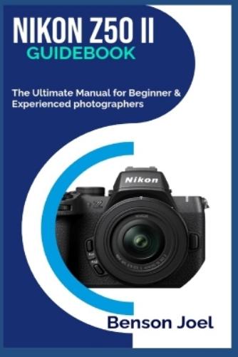 NIKON Z50 II Guidebook
