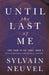Until the Last of Me