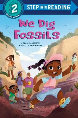We Dig Fossils (Step into Reading
