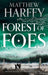 Forest of Foes