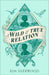 A Wild & True Relation