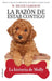 La razón de estar contigo. La historia de Molly / A Dog's Way Home. Molly's History