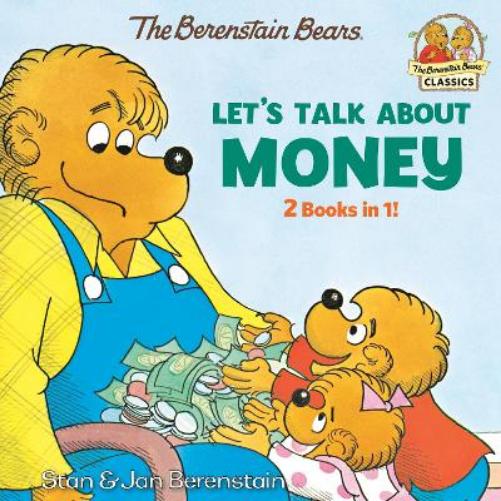 Let's Talk About Money (Berenstain Bears): 2 Books in 1! (Berenstain Bears' Classics