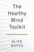 The Healthy Mind Toolkit