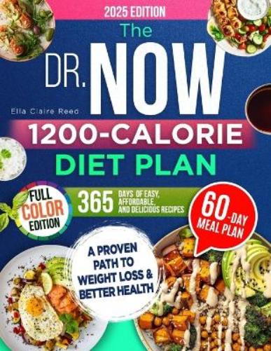 The Dr. Now 1200-Calorie Diet Plan
