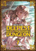 Into the Deepest, Most Unknowable Dungeon Vol. 7