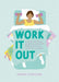 Work It Out