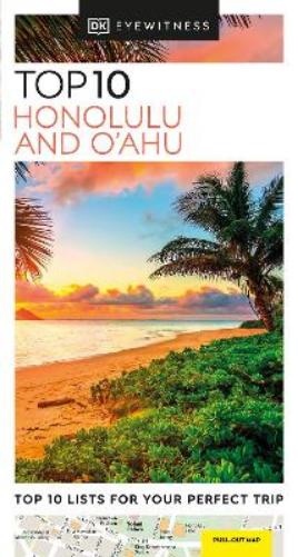 DK Eyewitness Top 10 Honolulu and O'ahu (Pocket Travel Guide