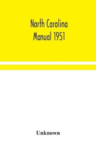 North Carolina Manual 1951