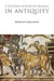A Cultural History of Animals in Antiquity: 01 (The Cultural Histories Series