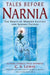 Tales Before Narnia