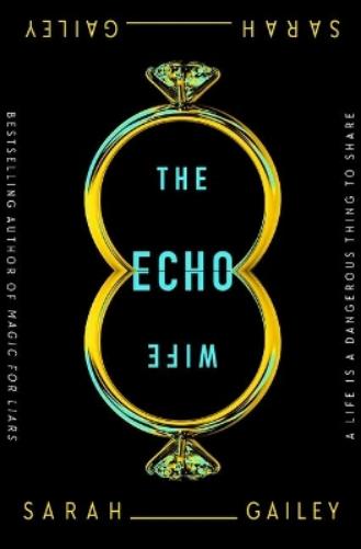 The Echo Wife