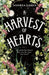 A Harvest of Hearts