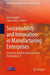 Sustainability and Innovation in Manufacturing Enterprises