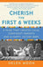 Cherish the First Six Weeks