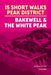 15 Short Walks in the Peak District - Bakewell and the White Peak