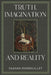 Truth, Imagination and Reality