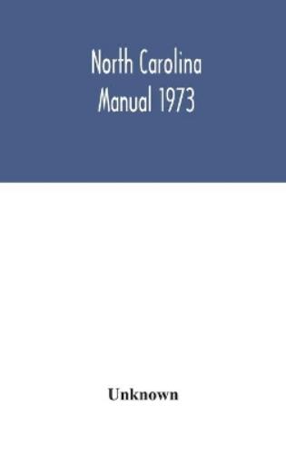 North Carolina Manual 1973