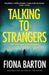 Talking to Strangers