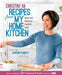 Recipes from My Home Kitchen
