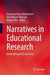 Narratives in Educational Research