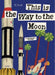This is the Way to the Moon